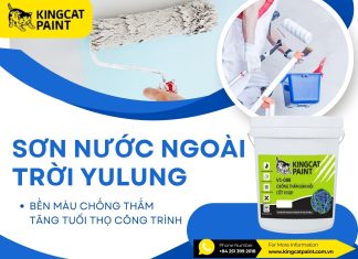 Sơn nước ngoài trời Yulung bền màu chống thấm tăng tuổi thọ công trình
