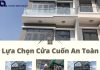 Lựa Chọn Cửa Cuốn An Toàn – Giải Pháp Tối Ưu Từ Thông Minh Group Cho Mọi Công Trình
