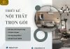 Thiết kế nội thất trọn gói chuyên nghiệp tại TP.HCM Thiết kế nội thất trọn gói tại Unique Decor