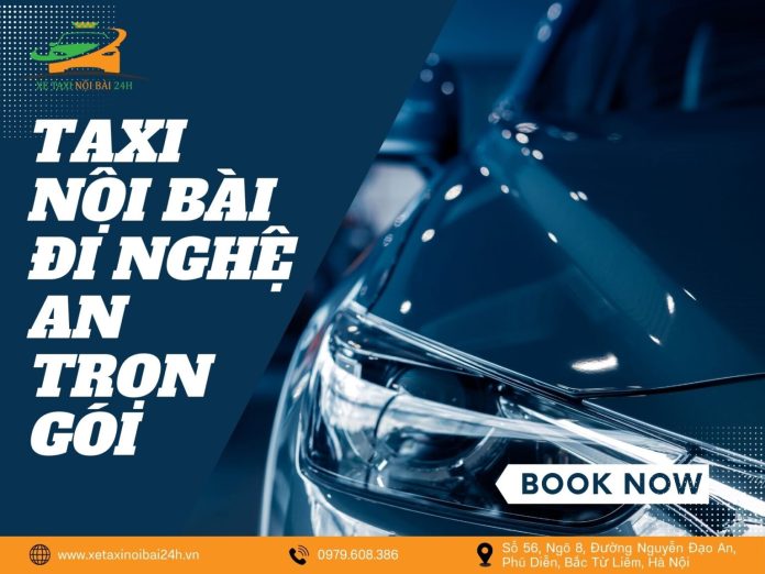 taxi Nội Bài đi Nghệ An trọn gói